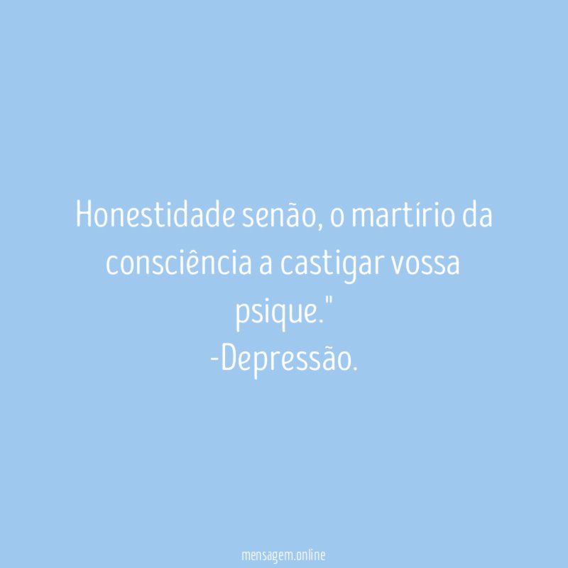 Honestidade senão