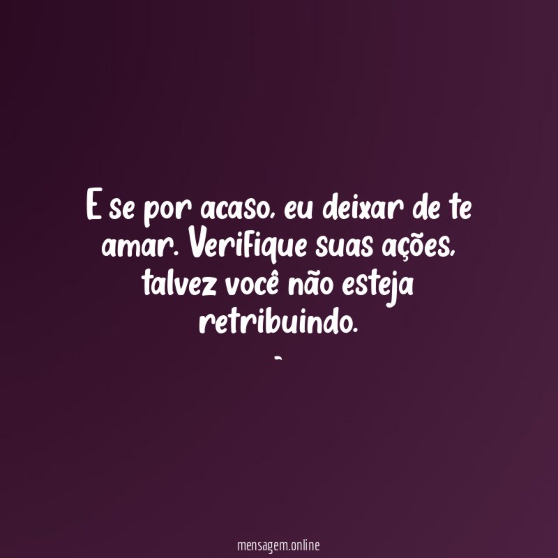 E se por acaso