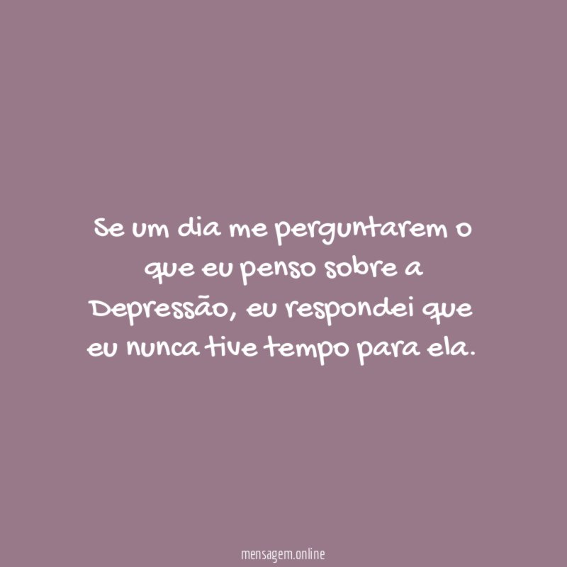 Se um dia me perguntarem o que eu