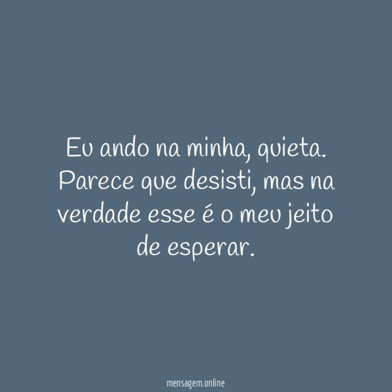 Eu ando na minha