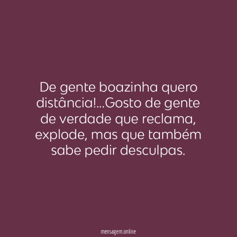 De gente boazinha quero distância