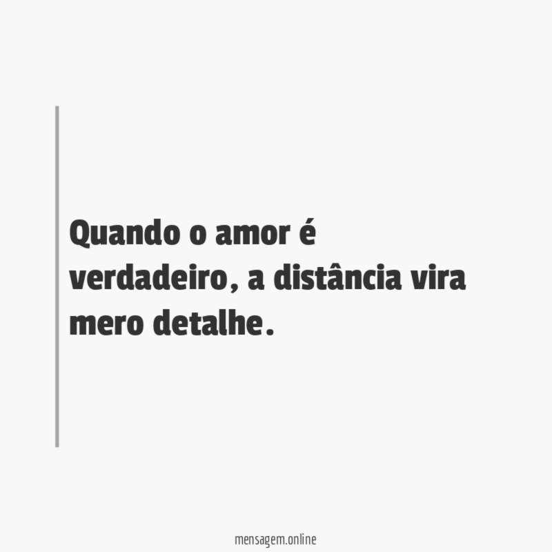 Quando o amor é verdadeiro