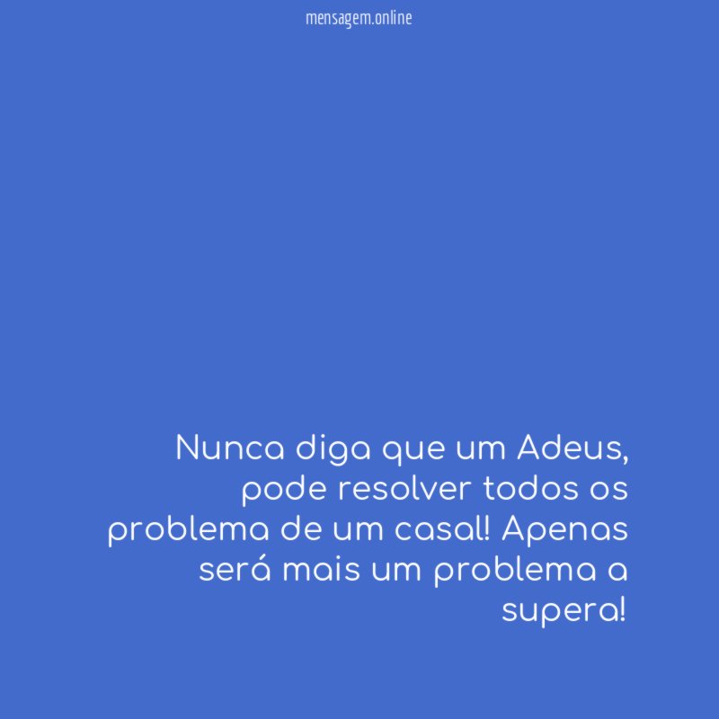 Nunca diga que um Adeus