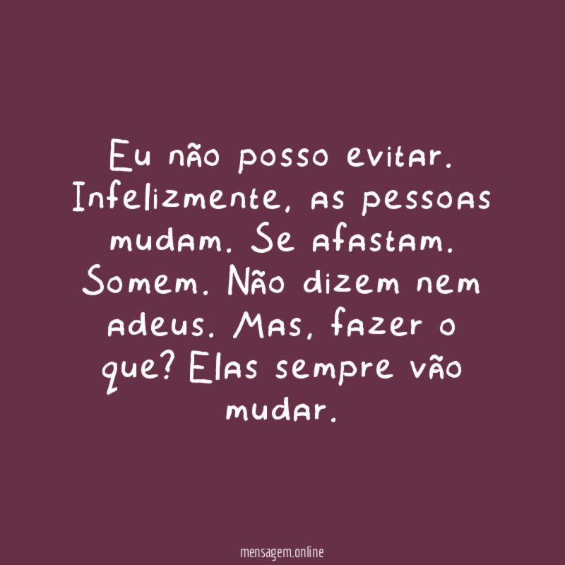 Eu não posso evitar
