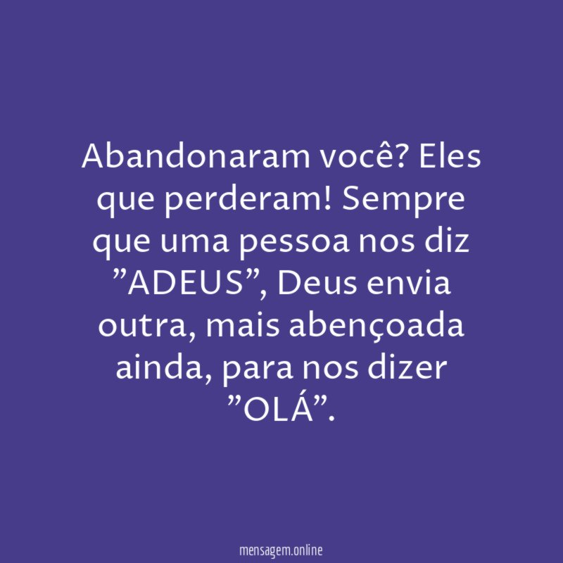 Abandonaram você