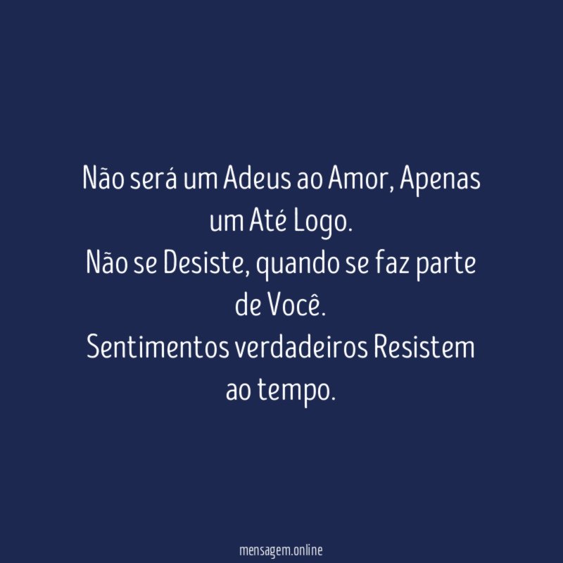 Não será um Adeus ao Amor