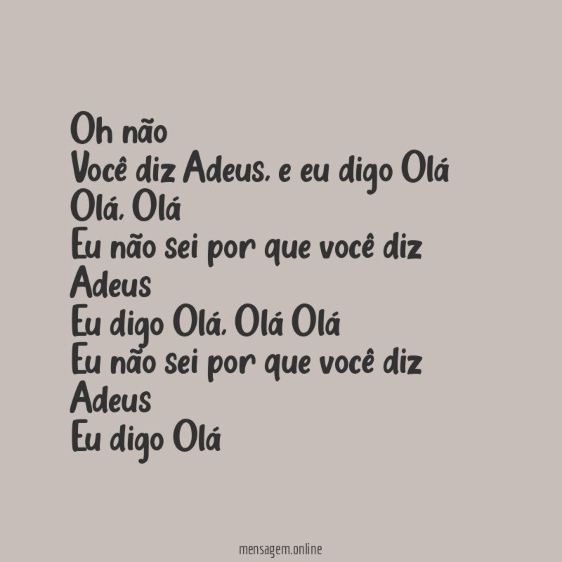 Oh não Você diz Adeus
