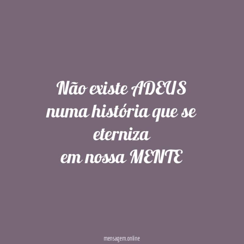 Não existe ADEUS
