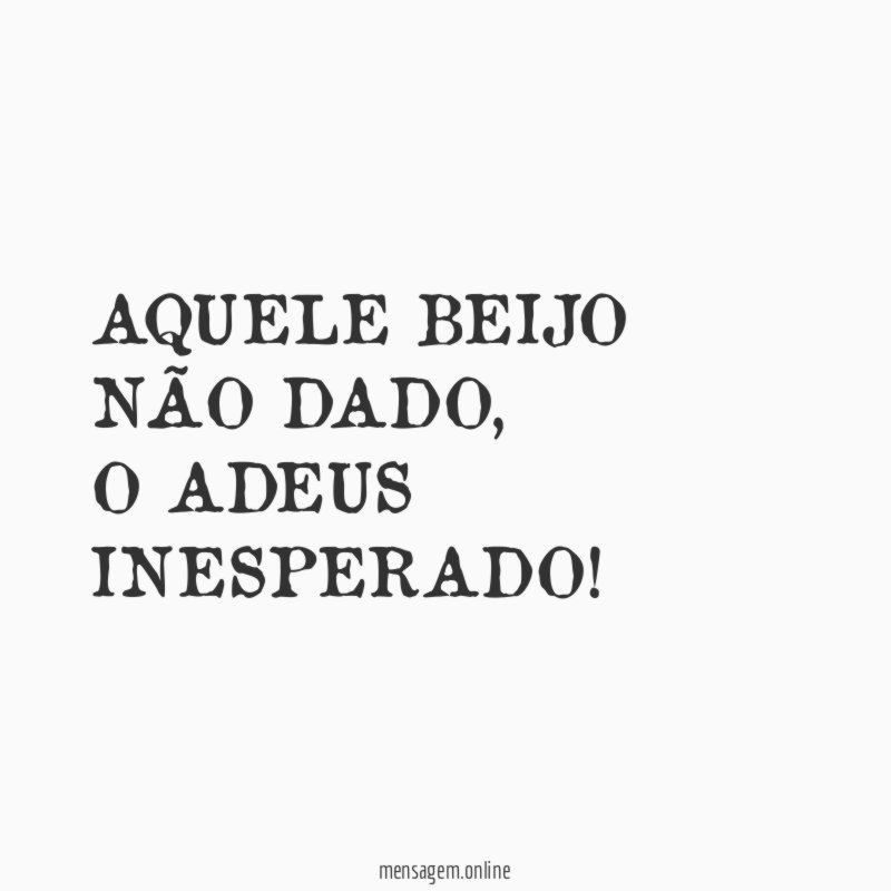 AQUELE BEIJO NÃO DADO