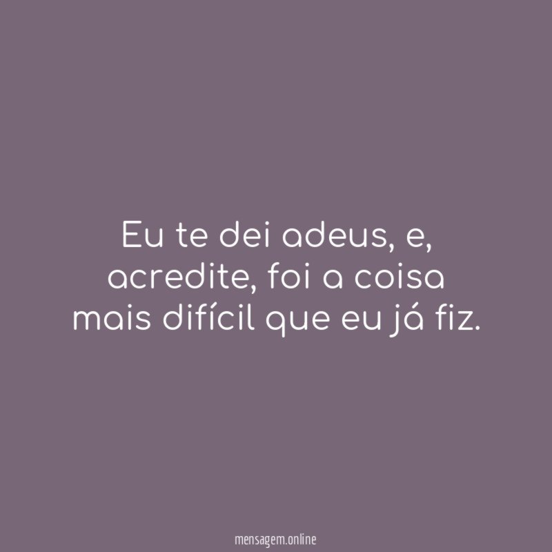 Eu te dei adeus