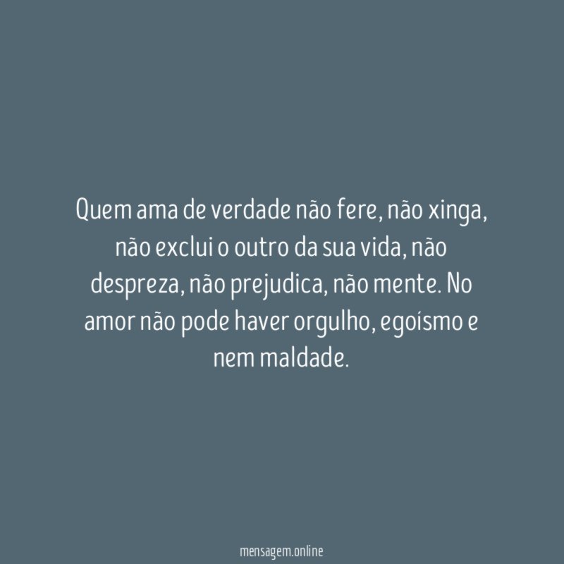 Quem ama de verdade não fere