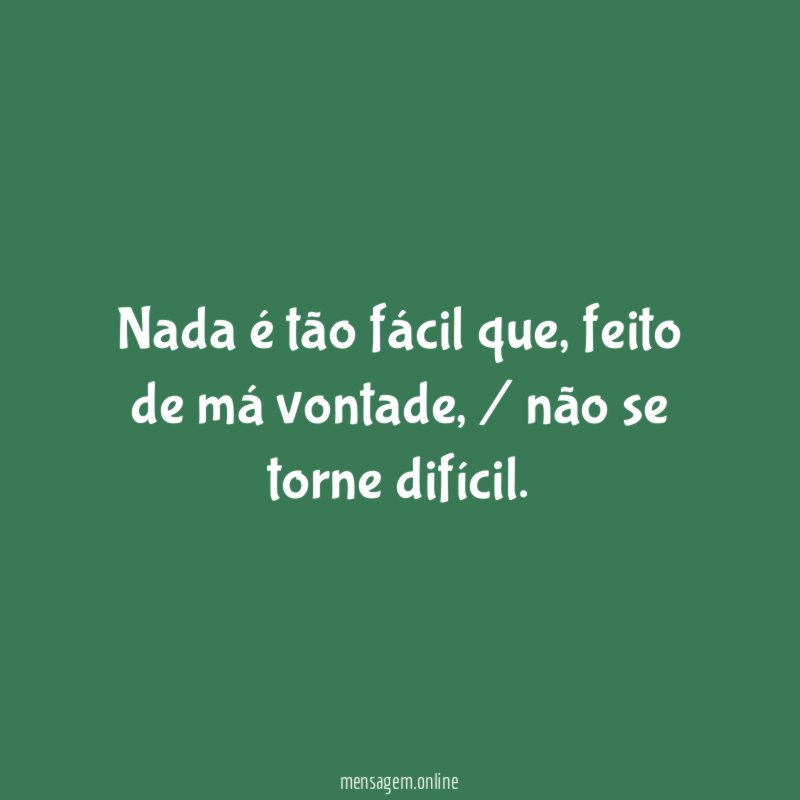 Nada é tão fácil que