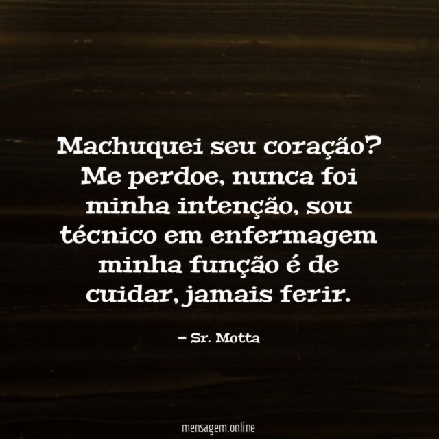 Machuquei seu coração