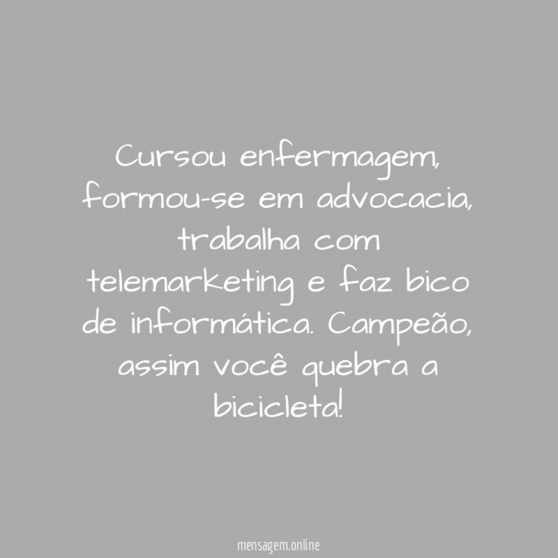 Cursou enfermagem