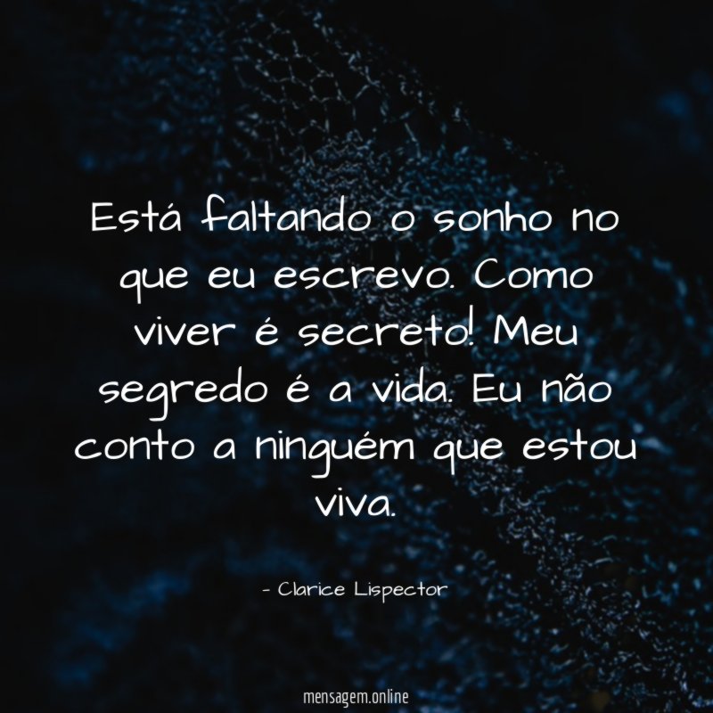 Está faltando o sonho no que eu escrevo