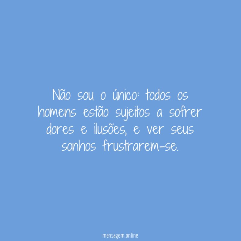 Não sou o único