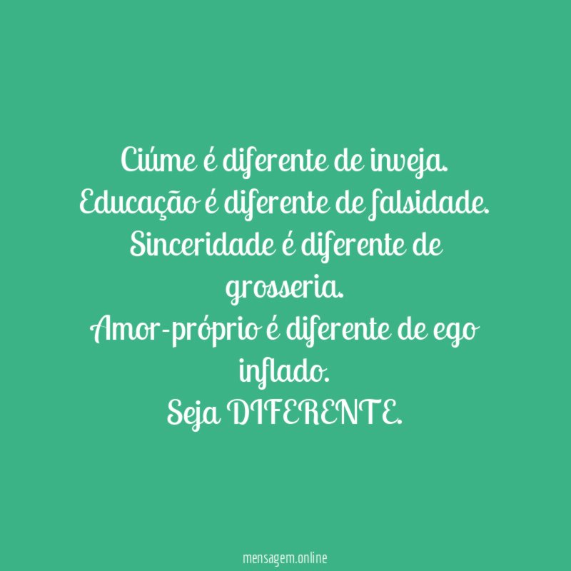 Ciúme é diferente de inveja