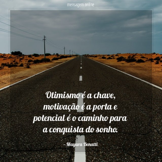 Otimismo é a chave