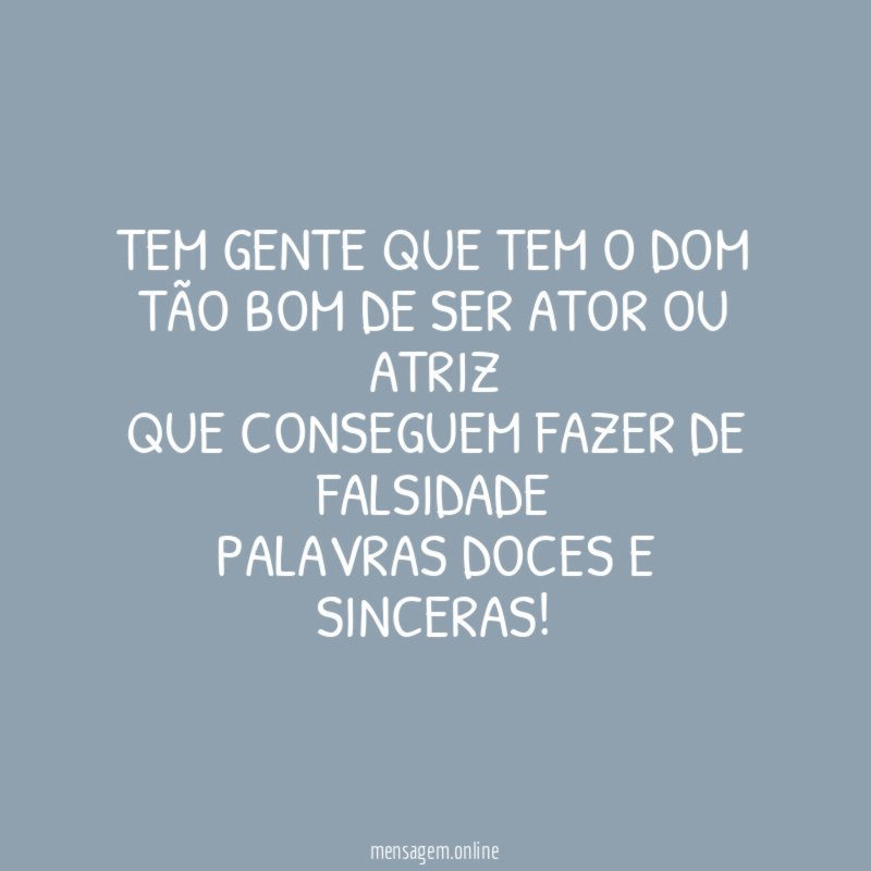 Tem gente que tem o dom tão bom