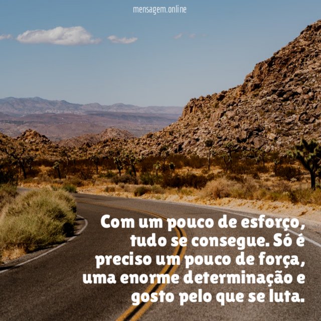 Com um pouco de esforço