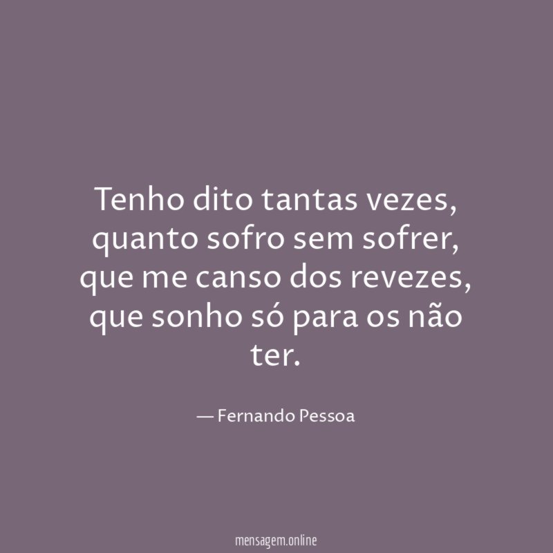 Tenho dito tantas vezes