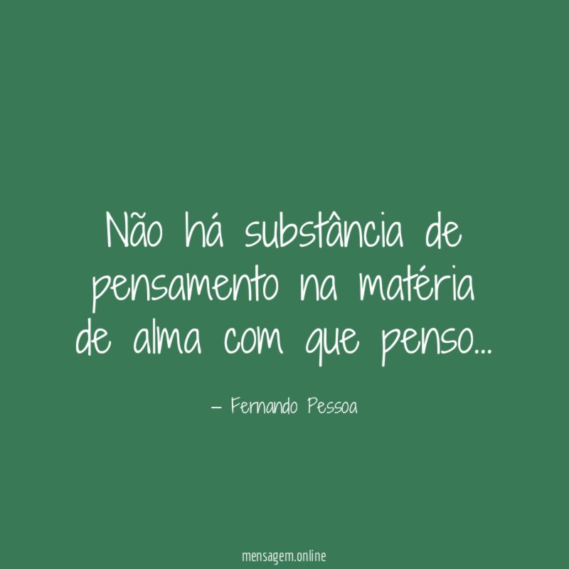 Não há substância de pensamento na matéria de