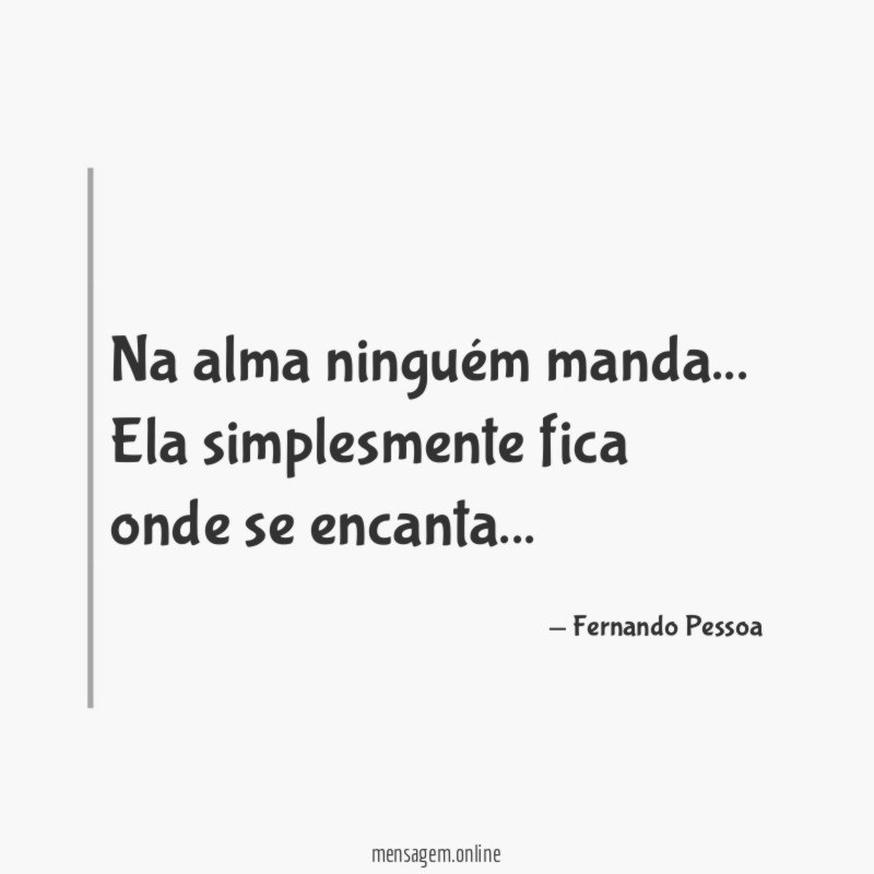 Na alma ninguém manda