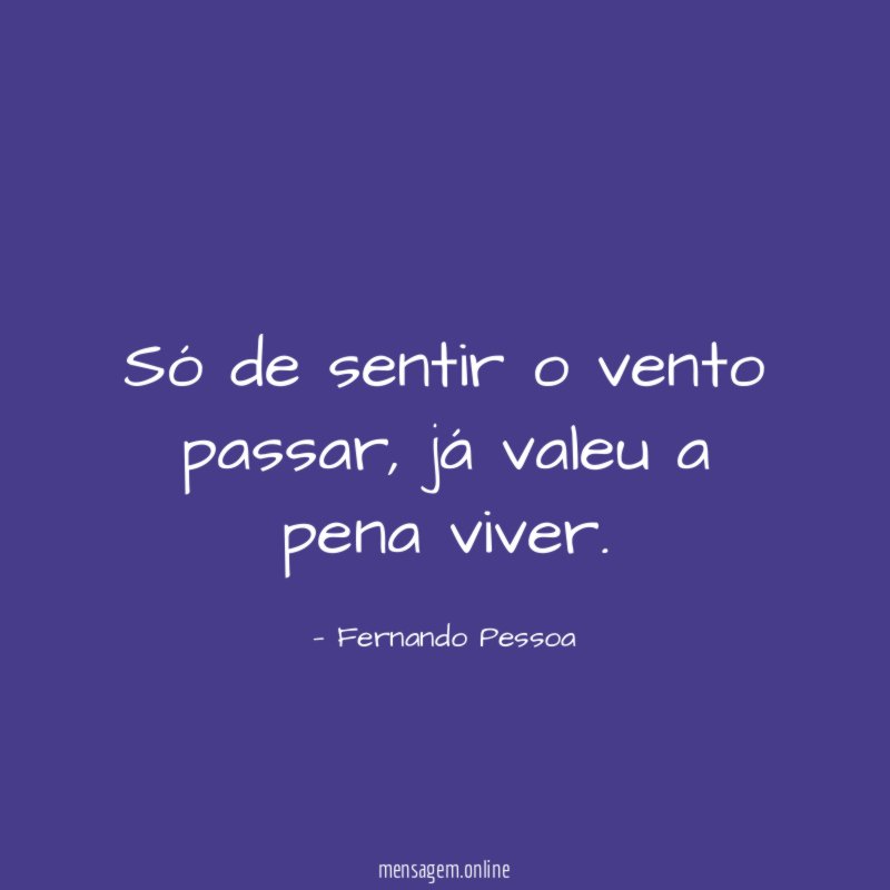 Só de sentir o vento passar