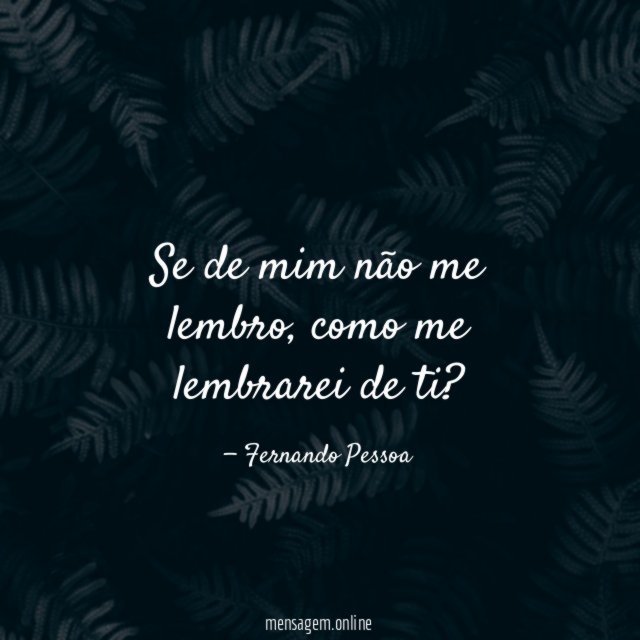 Se de mim não me lembro