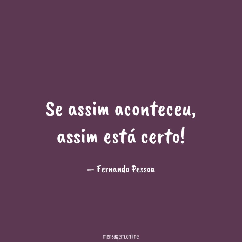 Se assim aconteceu