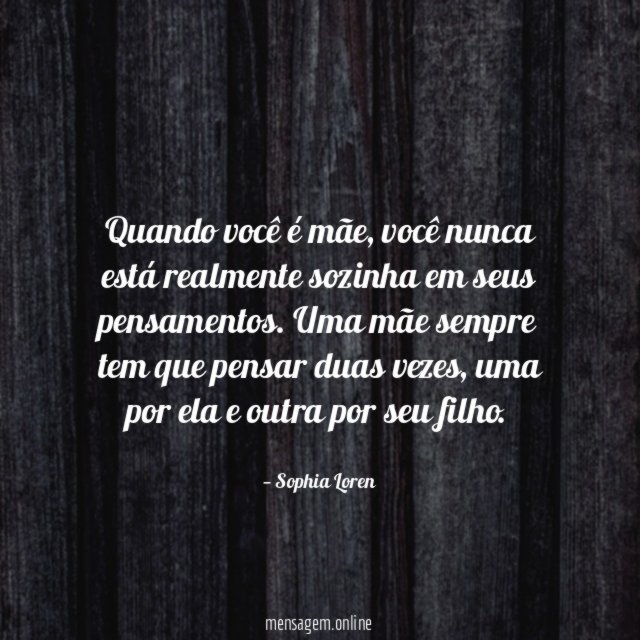 Quando você é mãe