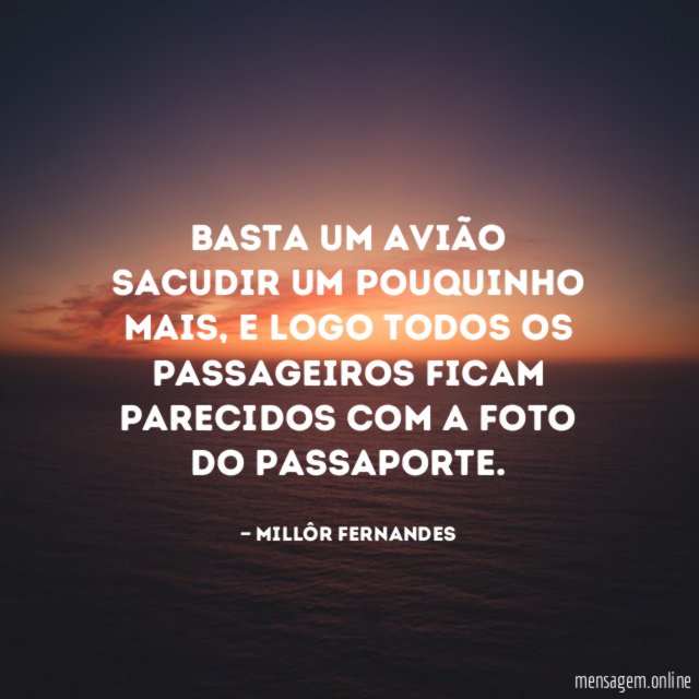Basta um avião sacudir um pouquinho mais