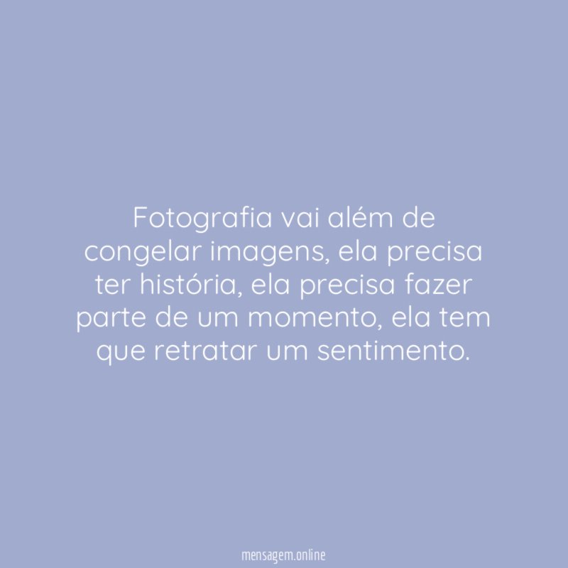 Fotografia vai além de congelar imagens