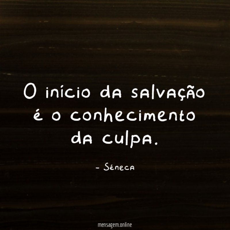 O início da salvação é o conhecimento da culpa