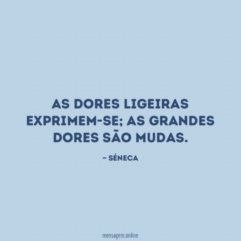As dores ligeiras exprimem-se