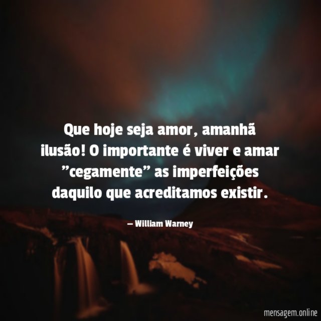 Que hoje seja amor