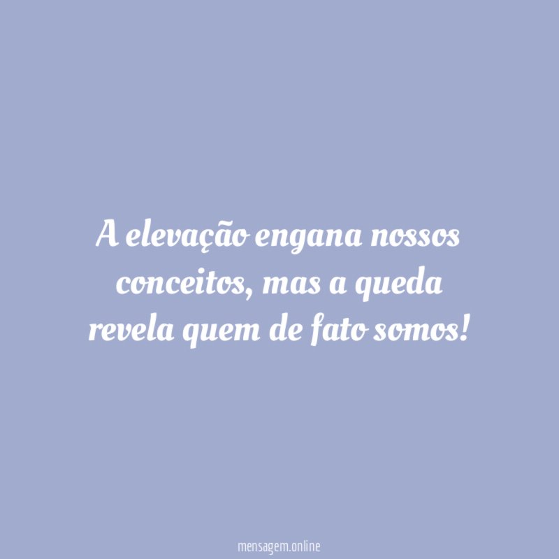 A elevação engana nossos conceitos