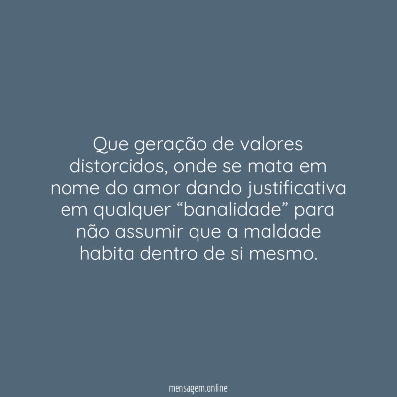 Que geração de valores distorcidos