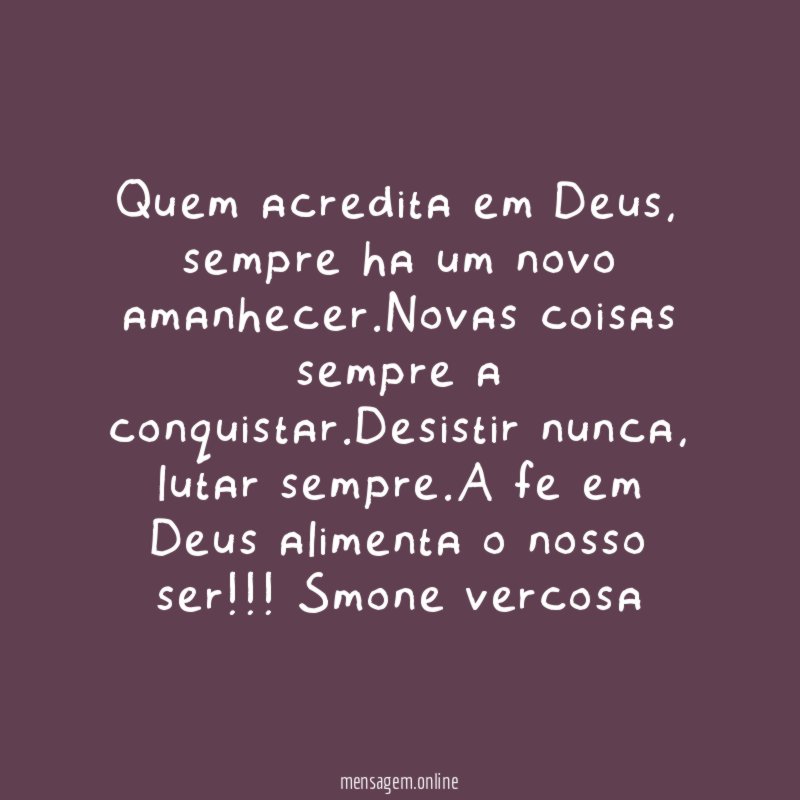 Quem acredita em Deus