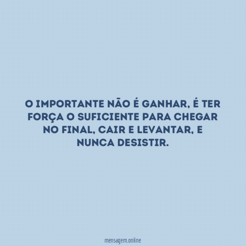O importante não é ganhar