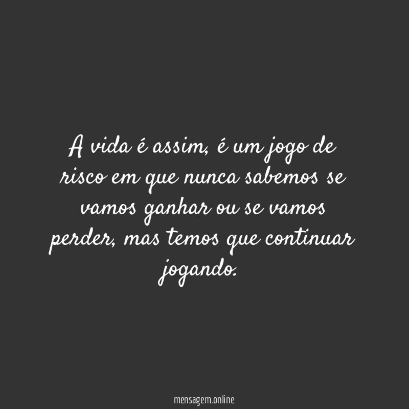 A vida é assim
