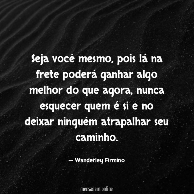 Seja você mesmo