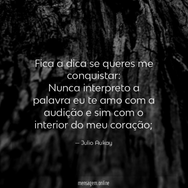 Fica a dica se queres me conquistar