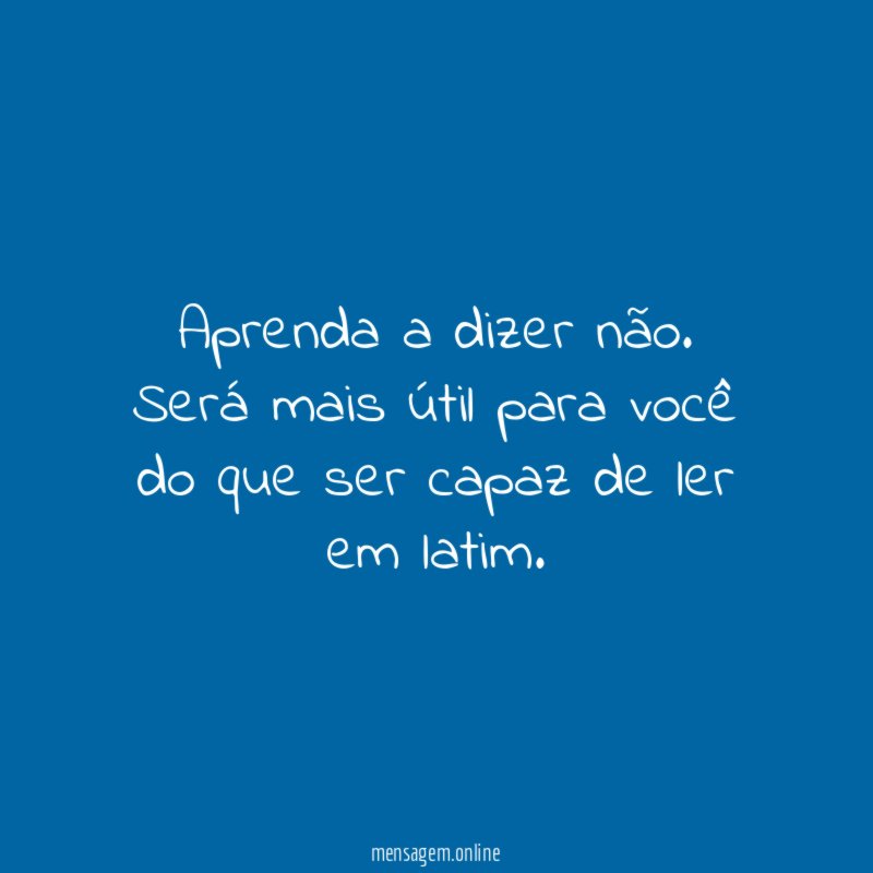 Aprenda a dizer não