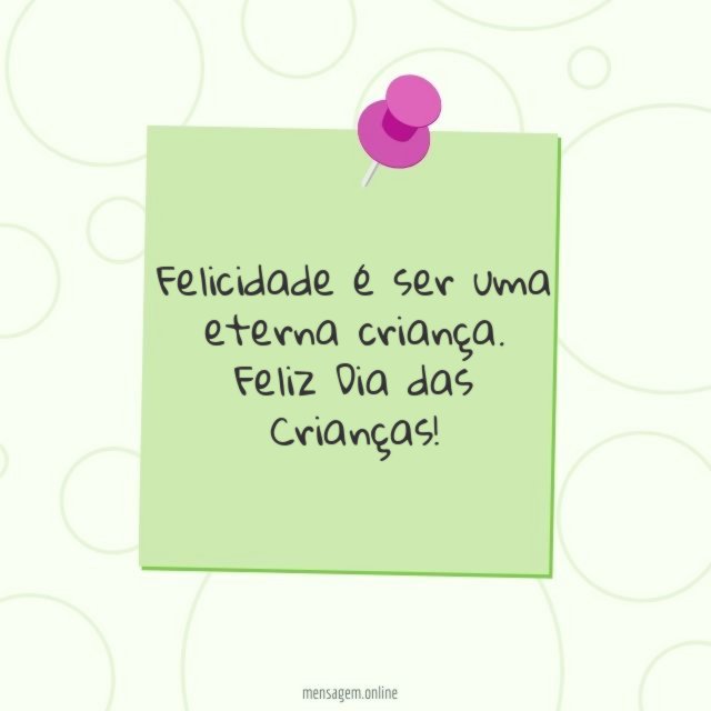 Felicidade é ser uma eterna criança