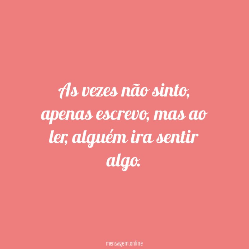 As vezes não sinto