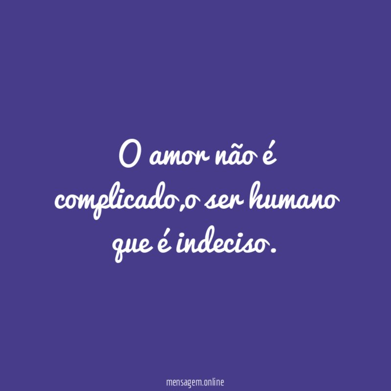 O amor não é complicado