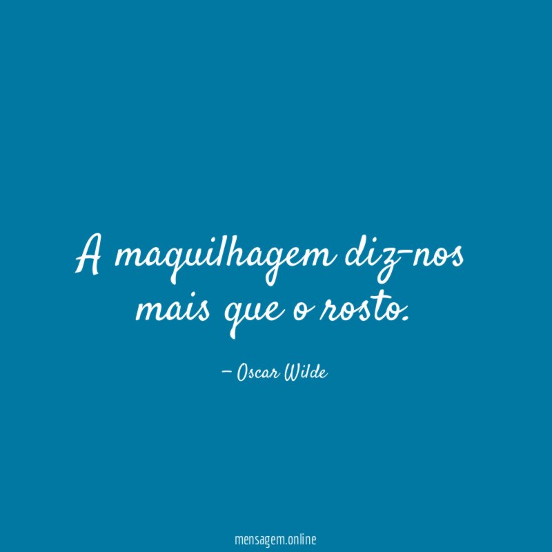 A maquilhagem diz-nos mais que o rosto