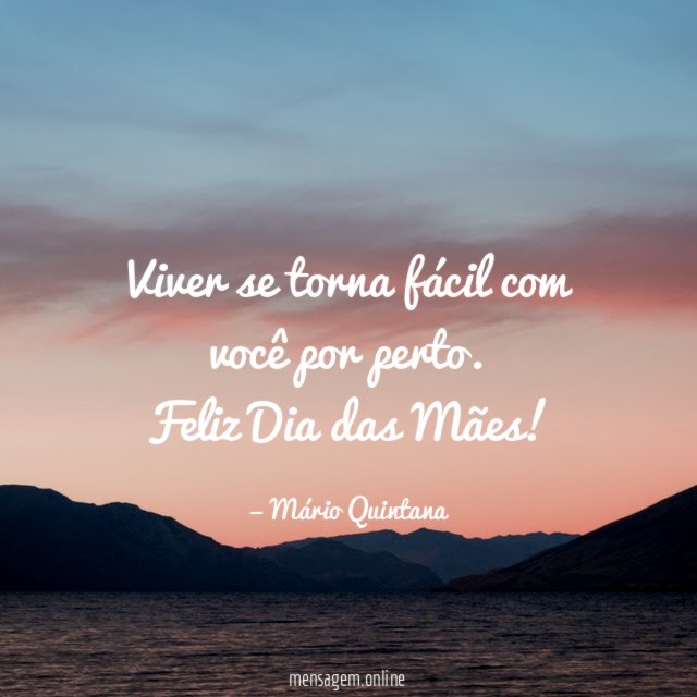 Viver se torna fácil com você por perto