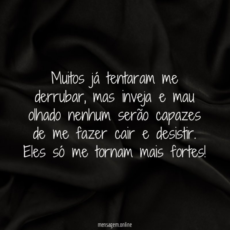 Muitos já tentaram me derrubar